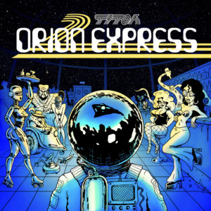 Tito Tentaculo - Tito​​`​​s Orion Express 2