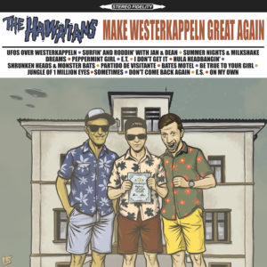 The Hawaiians - Make Westerkappeln Great Again